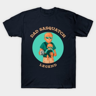 Dad Sasquatch - Legend T-Shirt